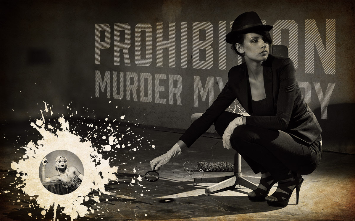 Prohibition Murder Mystery